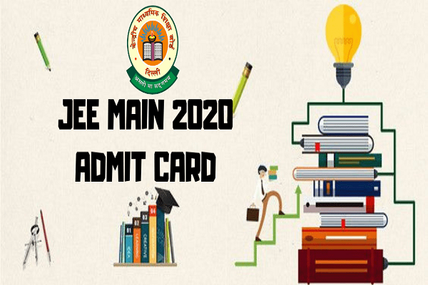 JEE Main Admit Card 2020