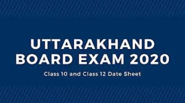 Uttarakhand Board Exam 2020