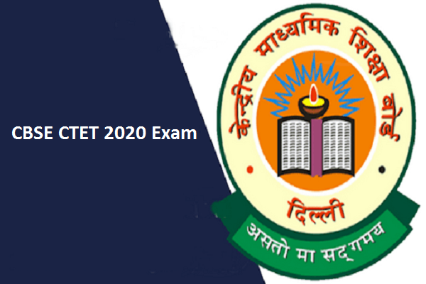 CBSE CTET 2020 exam