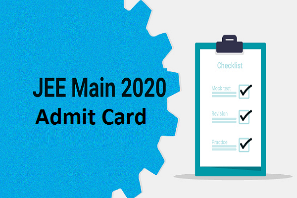 JEE Main Admit Card 2020