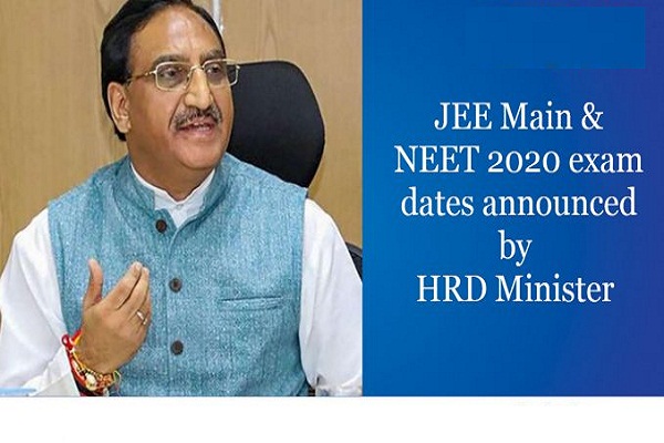 Govt announces JEE Mains and NEET exam dates Govt announces JEE Mains and NEET exam dates