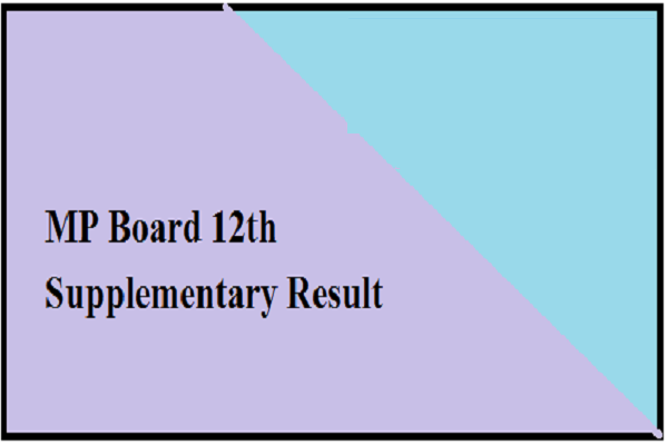 MP Board 12th Supply Result 2020