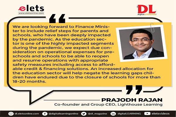 Pre Budget Byte 2022: Prajodh Rajan, Co-founder and Group CEO, Lighthouse Learning Prajodh Rajan