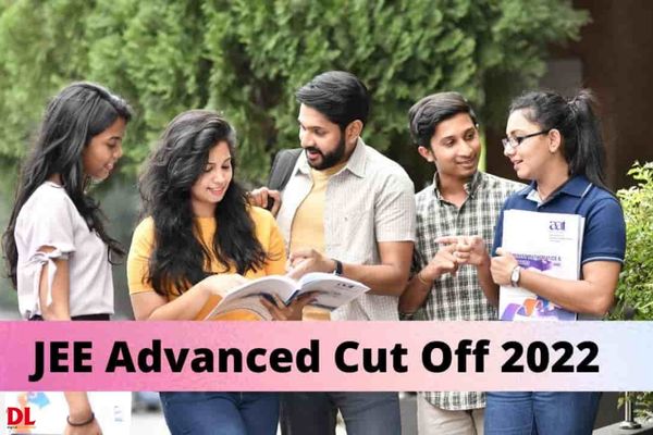 JEE Advanced 2022 cut off