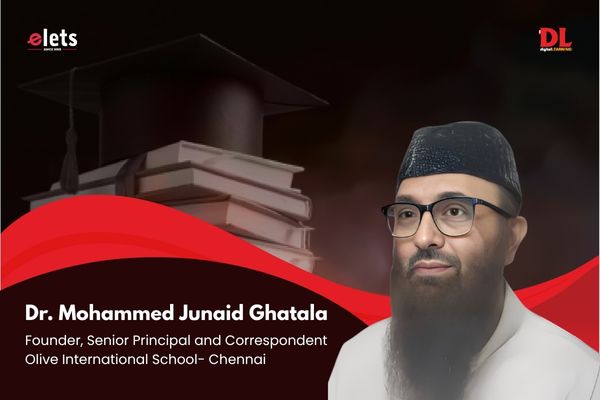 Olive International School Nurturing Excellence with Values and Global Standards Dr. Mohammed Junaid Ghatala