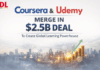 Coursera and Udemy Merge in $2.5B Deal to Create Global Learning Powerhouse Coursera