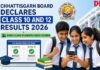 Chhattisgarh Board Declares Class 10 and 12 Results 2026; Over 5 Lakh Students Check Scores Chhattisgarh Board of Secondary Education