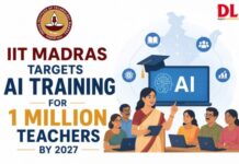 IIT Madras targets AI training for 1 Million teachers by 2027 IIT Madras AI Training