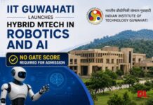 IIT Guwahati Launches Hybrid MTech in Robotics and AI; No GATE Score Required for Admission Indian Institute of Technology Guwahati