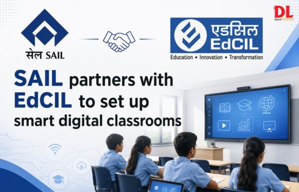 SAIL partners with EdCIL to set up smart digital classrooms SAIL X EdCIL