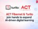 ACT Fibernet & Turito join hands to expand AI-driven digital learning ACT Fibernet