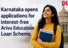 Karnataka opens applications for interest-free Arivu Education Loan Scheme Arivu Education Loan Scheme