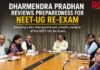 Dharmendra Pradhan reviews preparedness for NEET-UG Re-Exam Dharmendra Pradhan