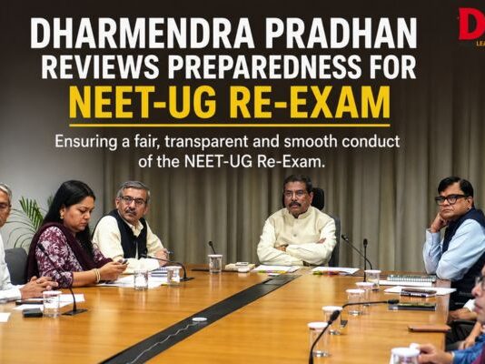 Dharmendra Pradhan reviews preparedness for NEET-UG Re-Exam Dharmendra Pradhan