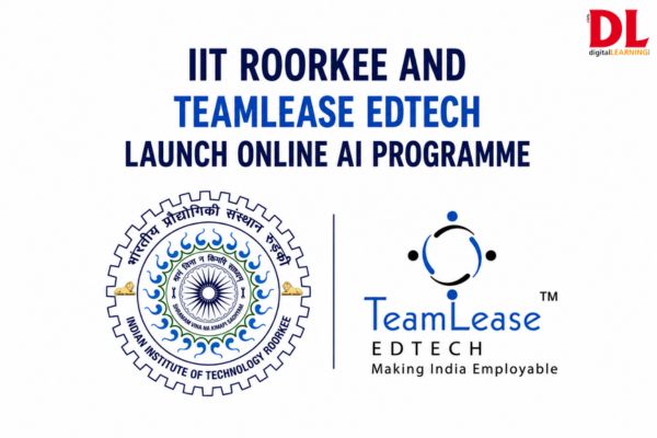 IIT Roorkee and TeamLease EdTech launch online AI Programme IIT Roorkee