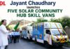 Jayant Chaudhary launches five solar community hub skill vans Solar Community Hub Skill Vans