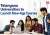 Telangana Universities to launch new-age courses Telangana